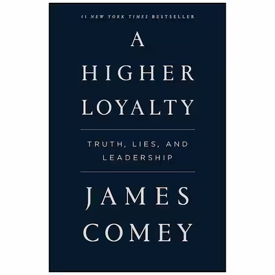 کتاب Higher Loyalty اثر James Comey انتشارات تازه ها
