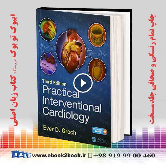 Practical Interventional Cardiology 3rd Edition