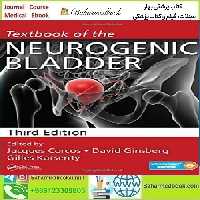 Textbook of the Neurogenic Bladder TRUE PDF price 1€ - کتاب پزشکی بهار