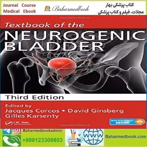 Textbook of the Neurogenic Bladder TRUE PDF price 1€ - کتاب پزشکی بهار