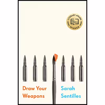 کتاب Draw Your Weapons اثر Sarah Sentilles انتشارات Random House