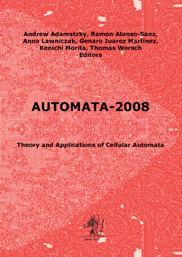 خرید و دانلود نسخه کامل کتاب Automata-2008: Theory and Applications of Cellular Automata