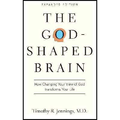 کتاب The God-Shaped Brain اثر Timothy R. Jennings انتشارات IVP Books