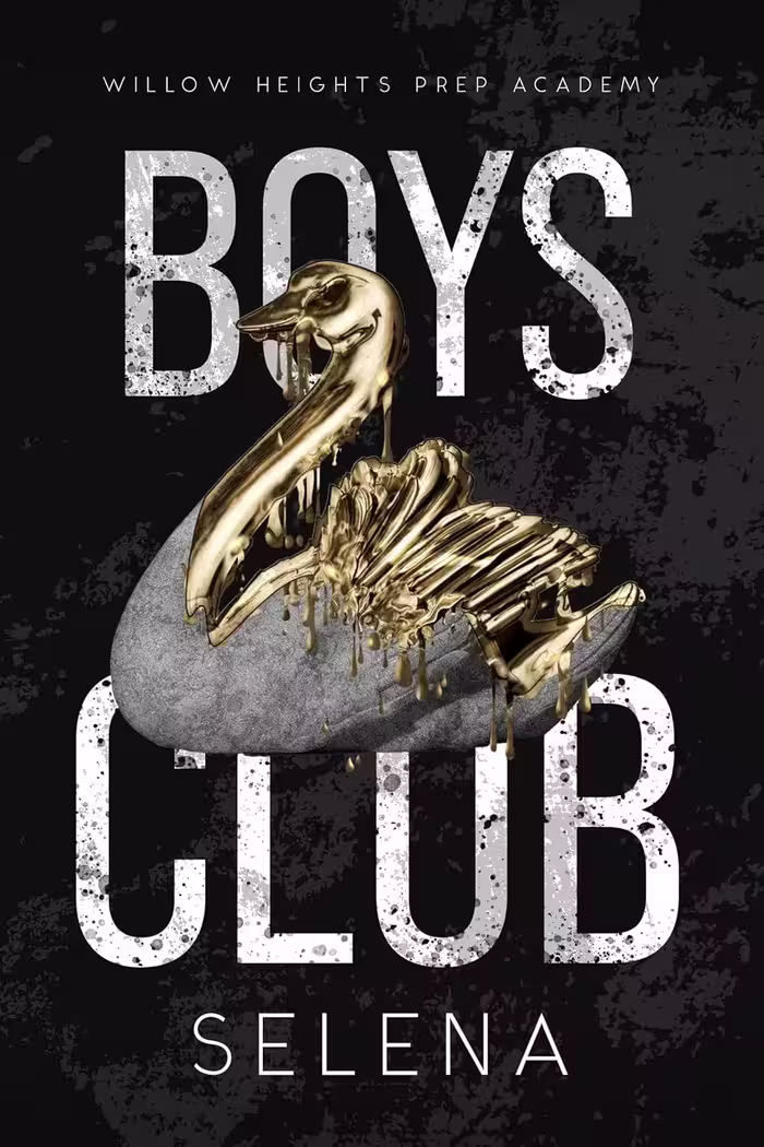 Boys Club (Willow Heights Prep Academy: The Exile, Book 3) (متن کامل)