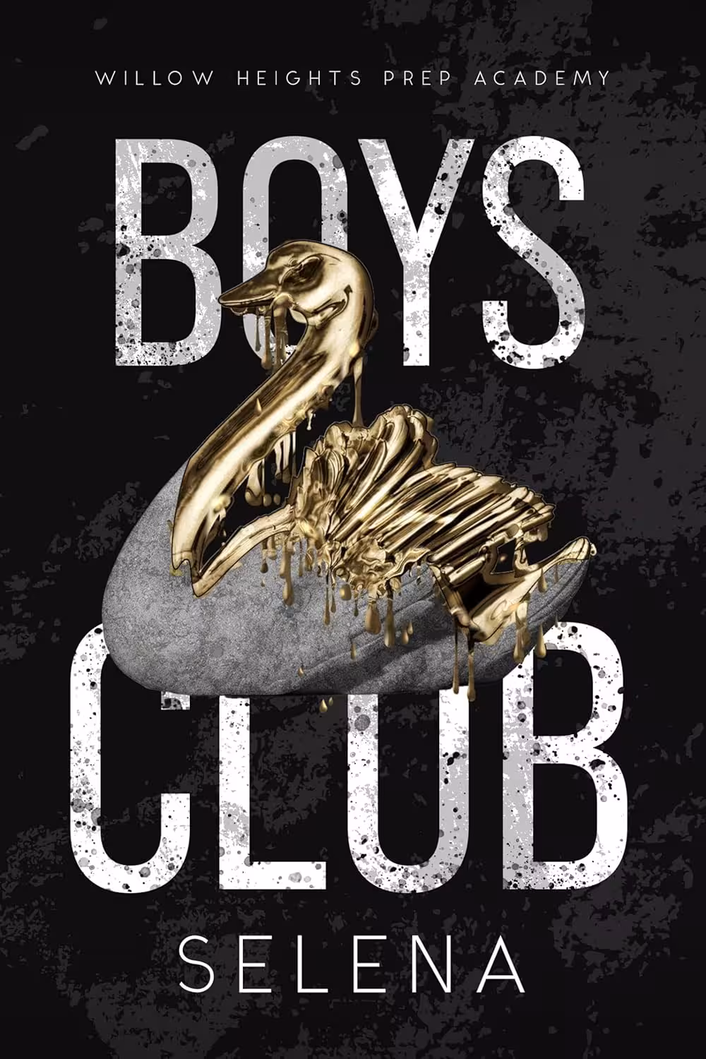 Boys Club (Willow Heights Prep Academy: The Exile, Book 3) (متن کامل)