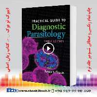 Practical Guide to Diagnostic Parasitology, 3rd Edition