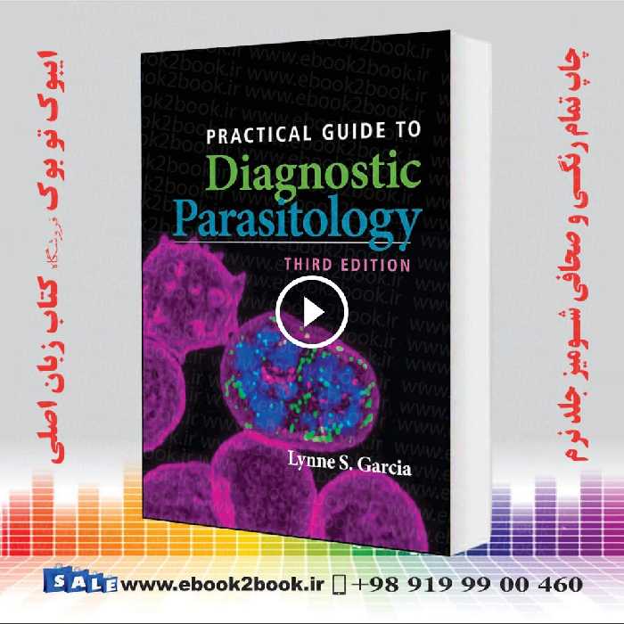 Practical Guide to Diagnostic Parasitology, 3rd Edition