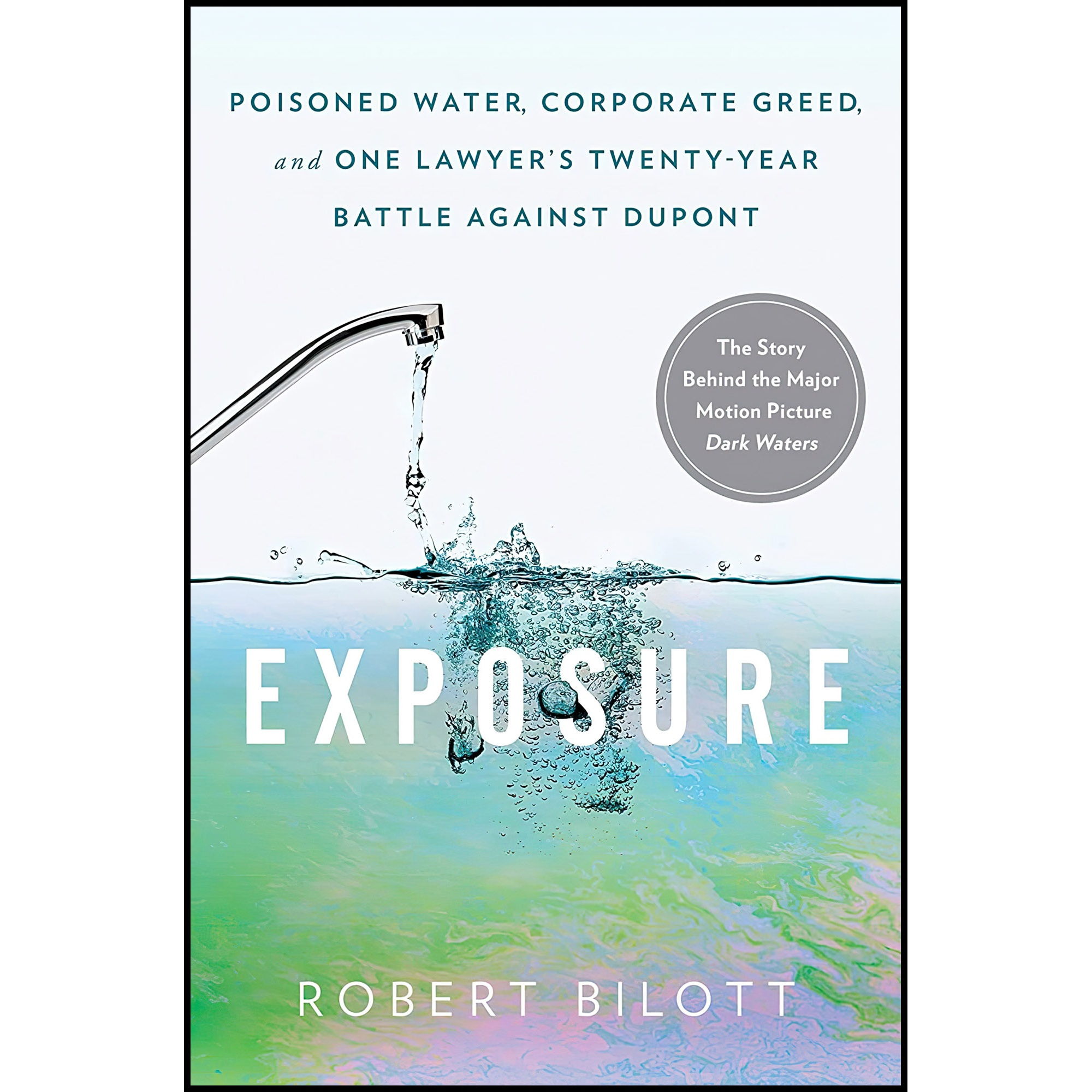 کتاب Exposure اثر Robert Bilott انتشارات Atria Books