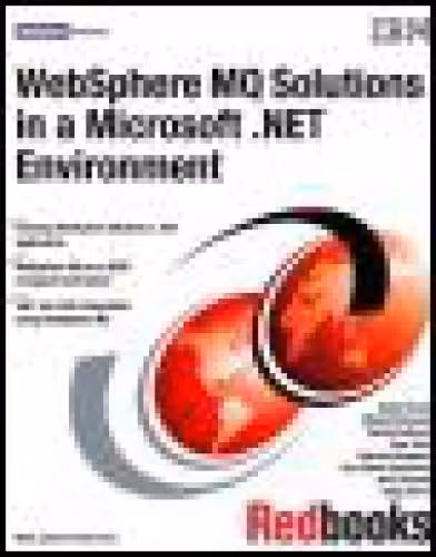 خرید و دانلود نسخه کامل کتاب Websphere Mq Solutions in a Microsoft .Net Environment