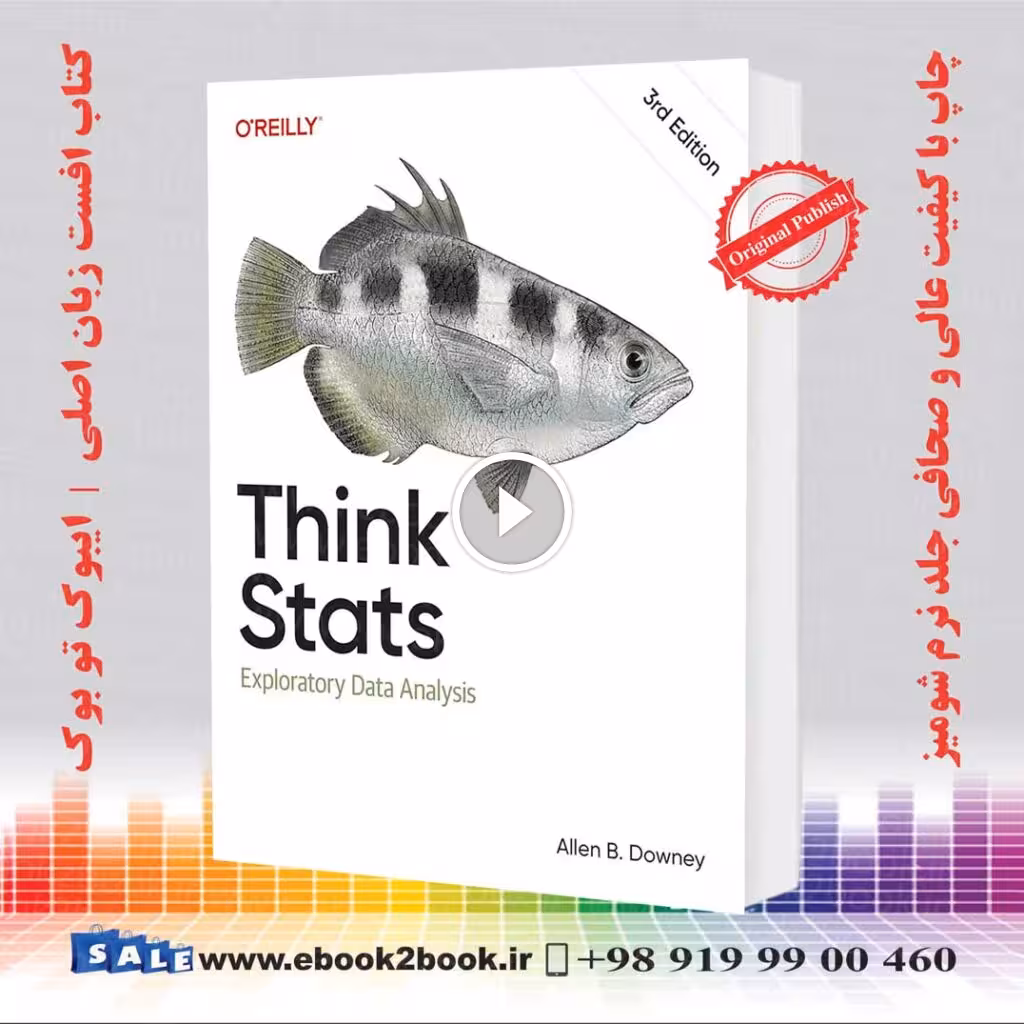 کتاب Think Stats : Exploratory Data Analysis 3rd Edition اثر Allen Downey