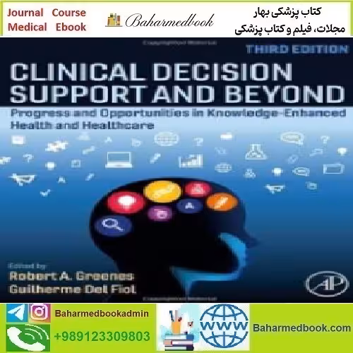 Clinical Decision Support and Beyond 2023 TRUE PDF price 1€ - کتاب پزشکی بهار