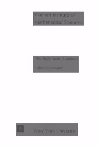 خرید و دانلود نسخه کامل کتاب The Boltzmann equation: Seminar 1970 to 1971