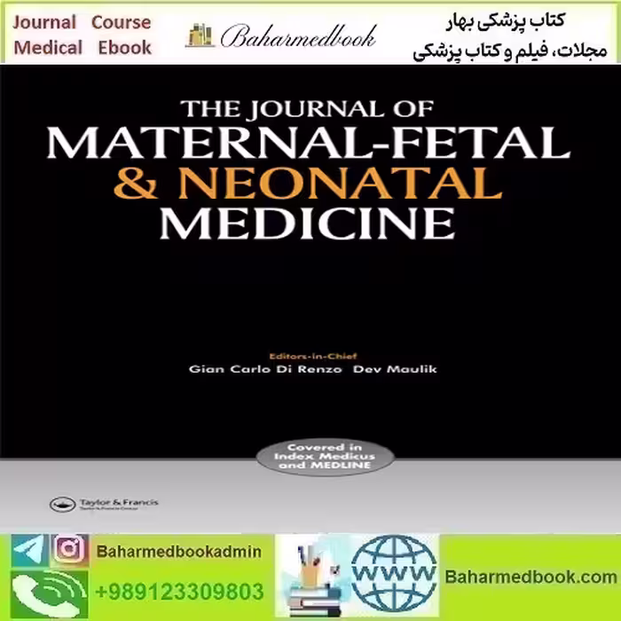 The Journal of Maternal-Fetal &amp; Neonatal Medicine 2024 Full