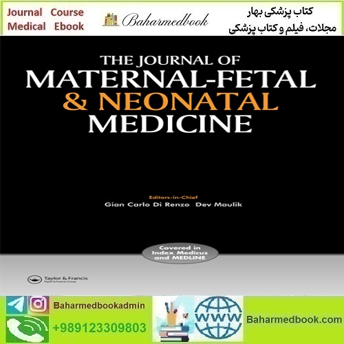 The Journal of Maternal-Fetal & Neonatal Medicine 2024 Full