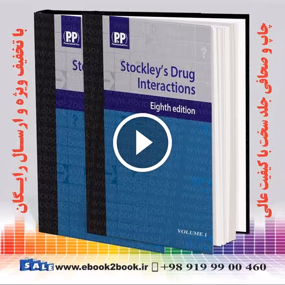 Stockley’s Drug Interactions 8th Edition
