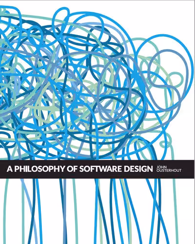 خرید و دانلود نسخه کامل کتاب A Philosophy of Software Design, 2nd Edition