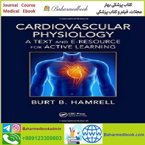 Cardiovascular Physiology TRUE PDF price 1€ - کتاب پزشکی بهار