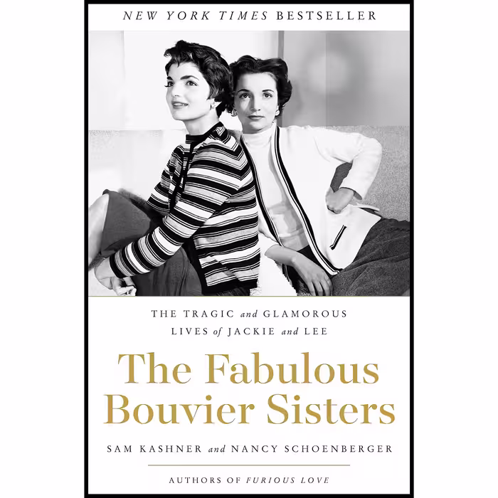 کتاب The Fabulous Bouvier Sisters اثر Sam Kashner and Nancy Schoenberger انتشارات Harper