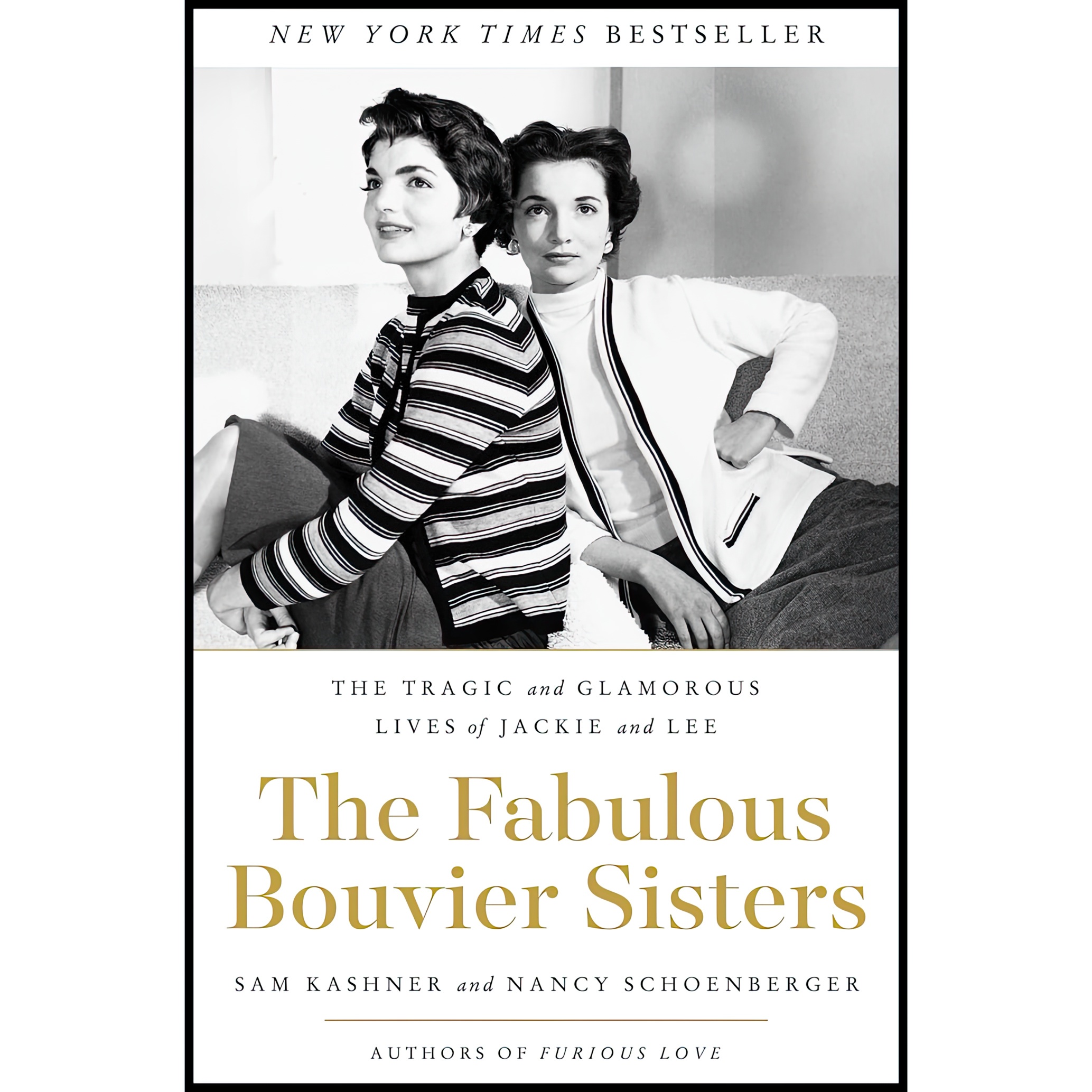 کتاب The Fabulous Bouvier Sisters اثر Sam Kashner and Nancy Schoenberger انتشارات Harper