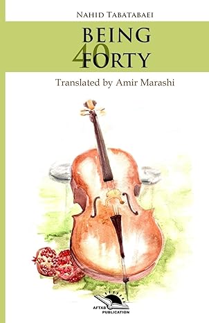 خرید و دانلود نسخه کامل کتاب Being Forty BY Tabatabaei -   Pdf