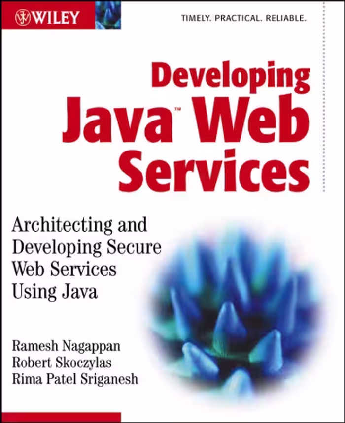 خرید و دانلود نسخه کامل کتاب Developing Java Web Services: Architecting and Developing Secure Web Services Using Java