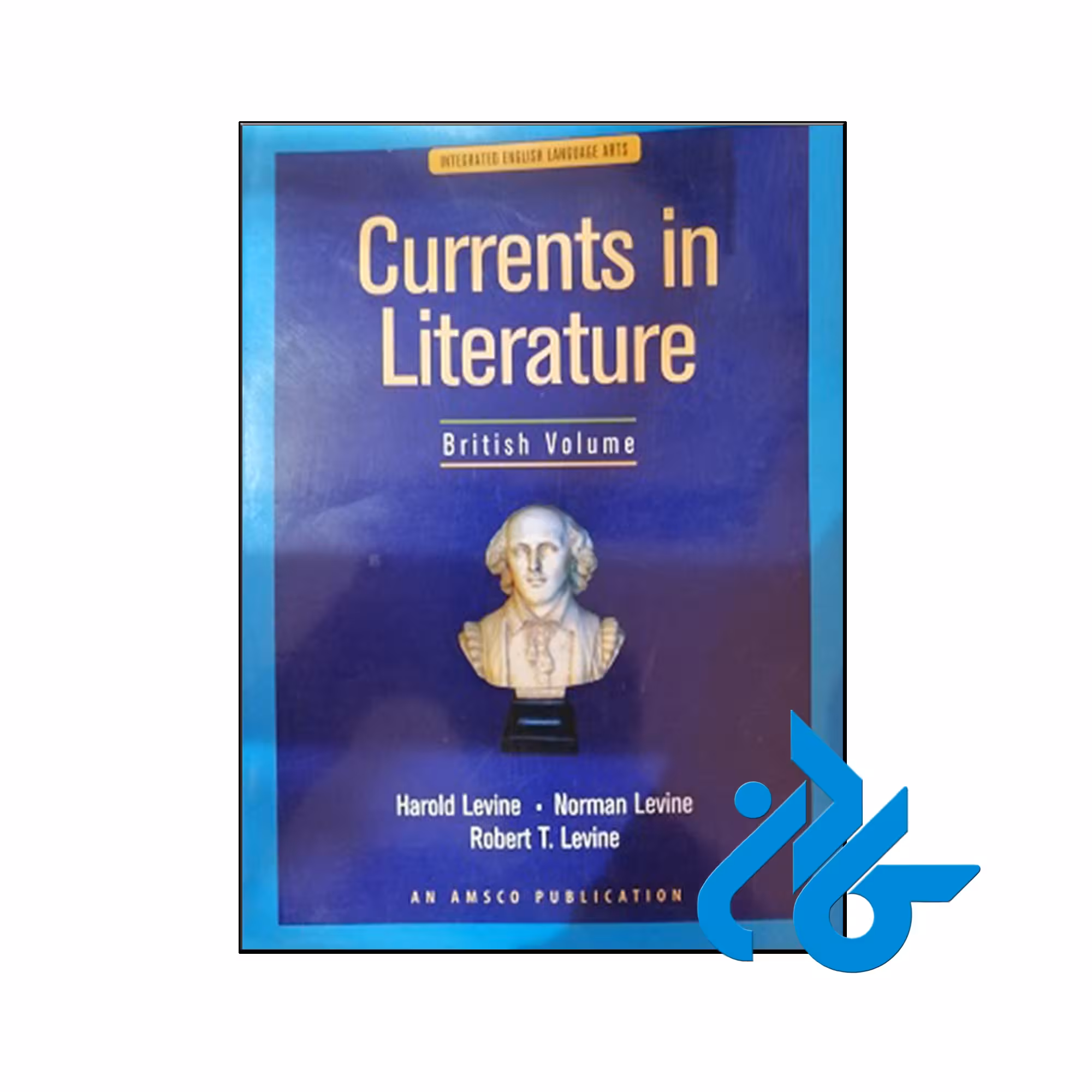 کتاب Currents in Literature British Volume - فروشگاه کــادن
