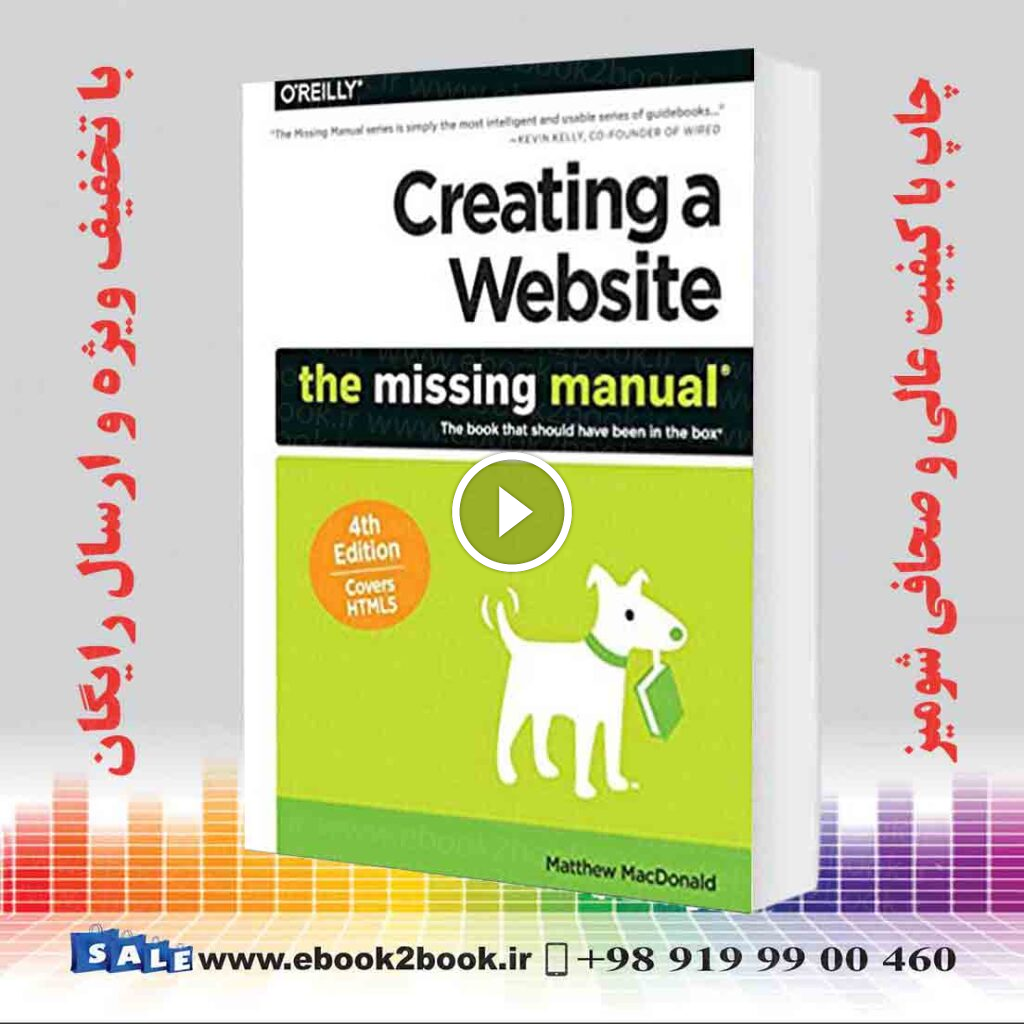 Creating a Website : The Missing Manual 4th Edition