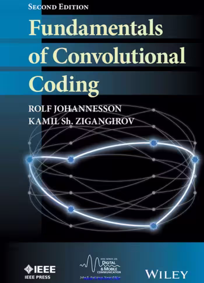 خرید و دانلود نسخه کامل کتاب Fundamentals of Convolutional Coding, 2nd Edition