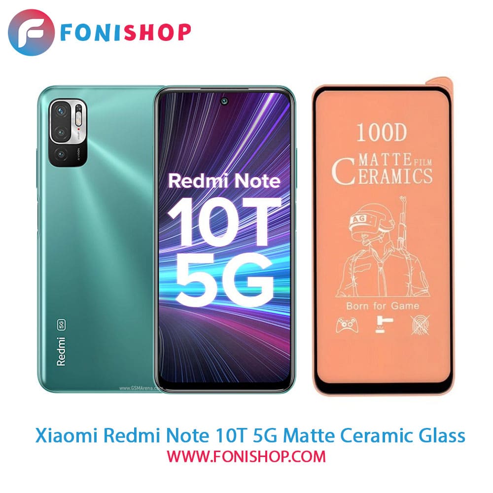 گلس سرامیکی مات شیائومی Xiaomi Redmi Note 10T 5G