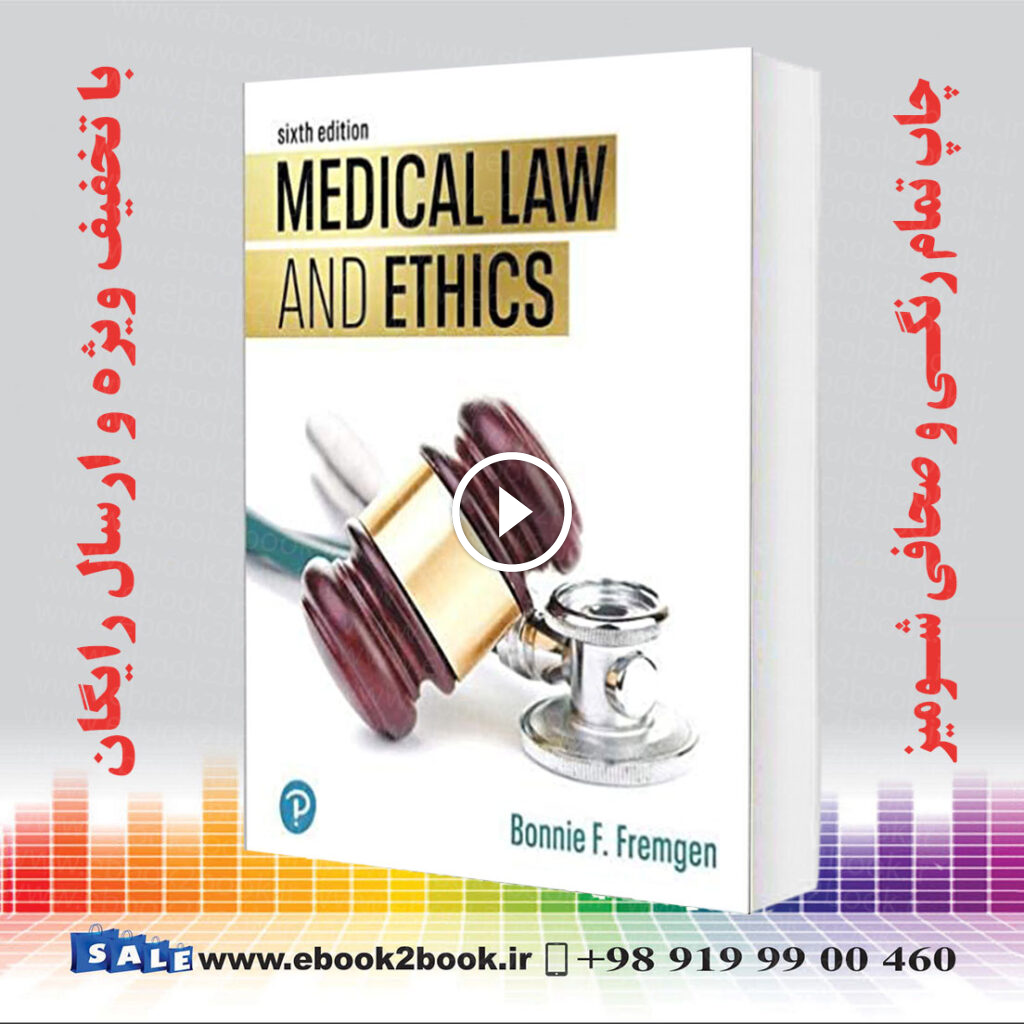 Medical Law and Ethics 6th Edition