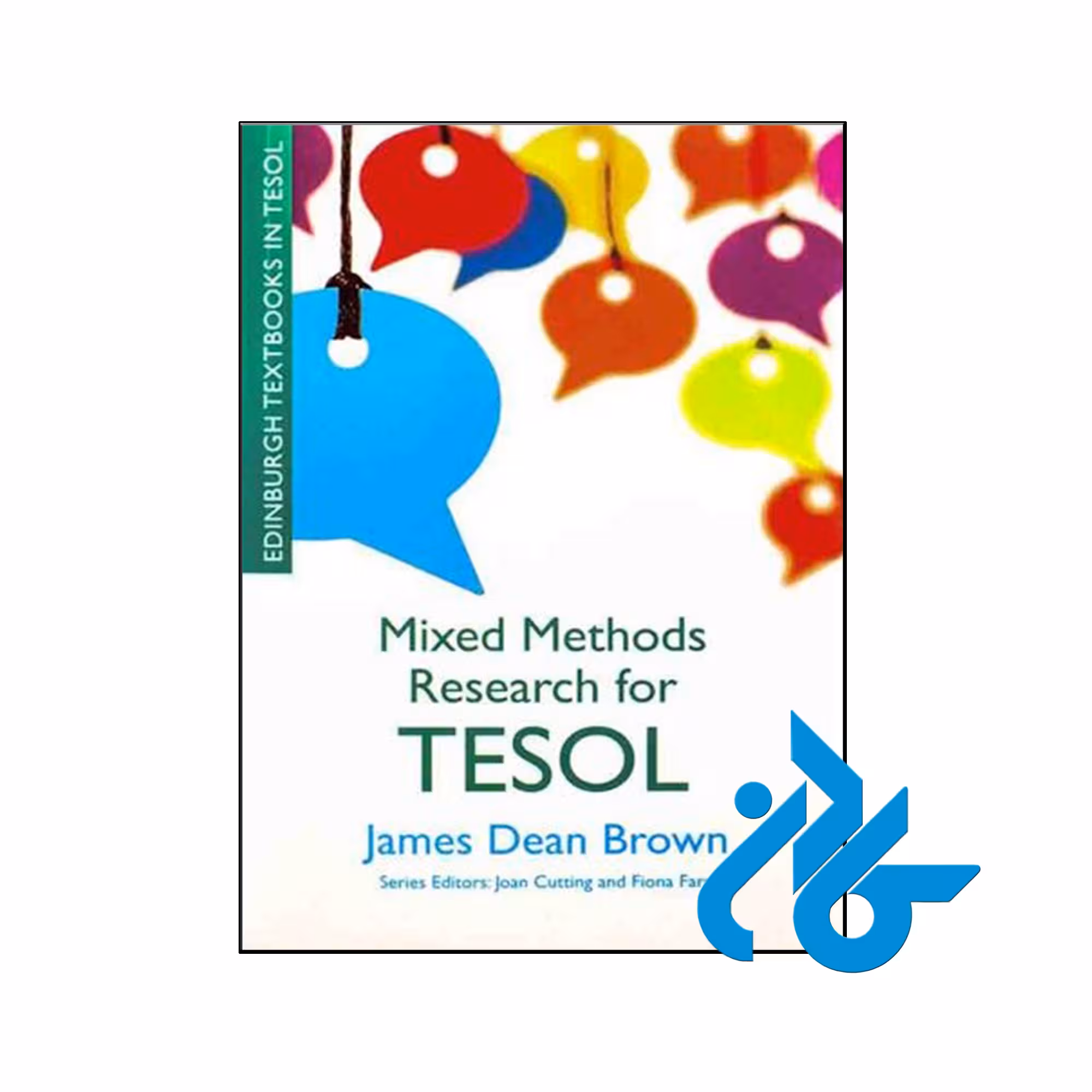 کتاب Mixed Methods Research for TESOL - فروشگاه کـــادن