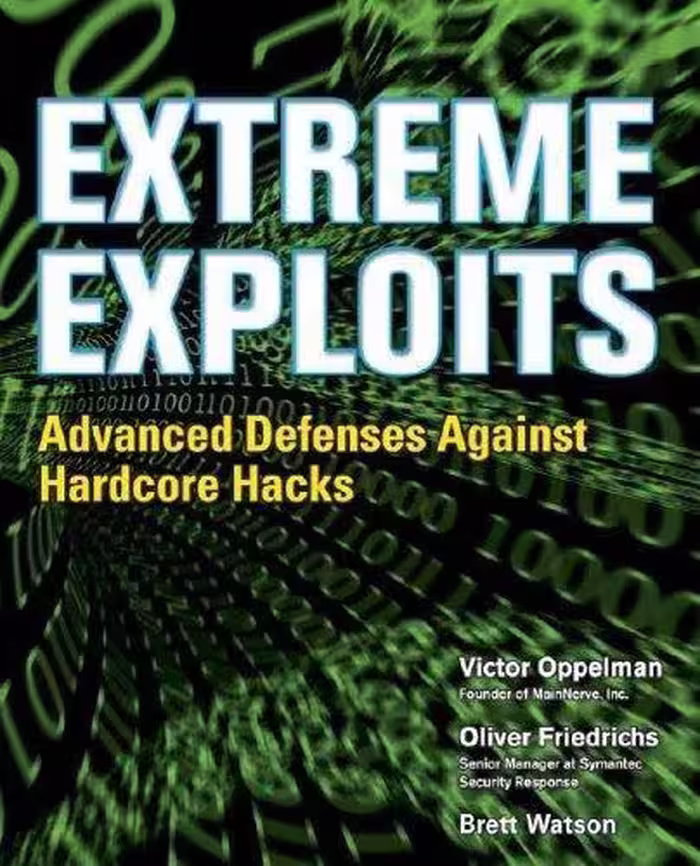 خرید و دانلود نسخه کامل کتاب Extreme Exploits: Advanced Defenses Against Hardcore Hacks