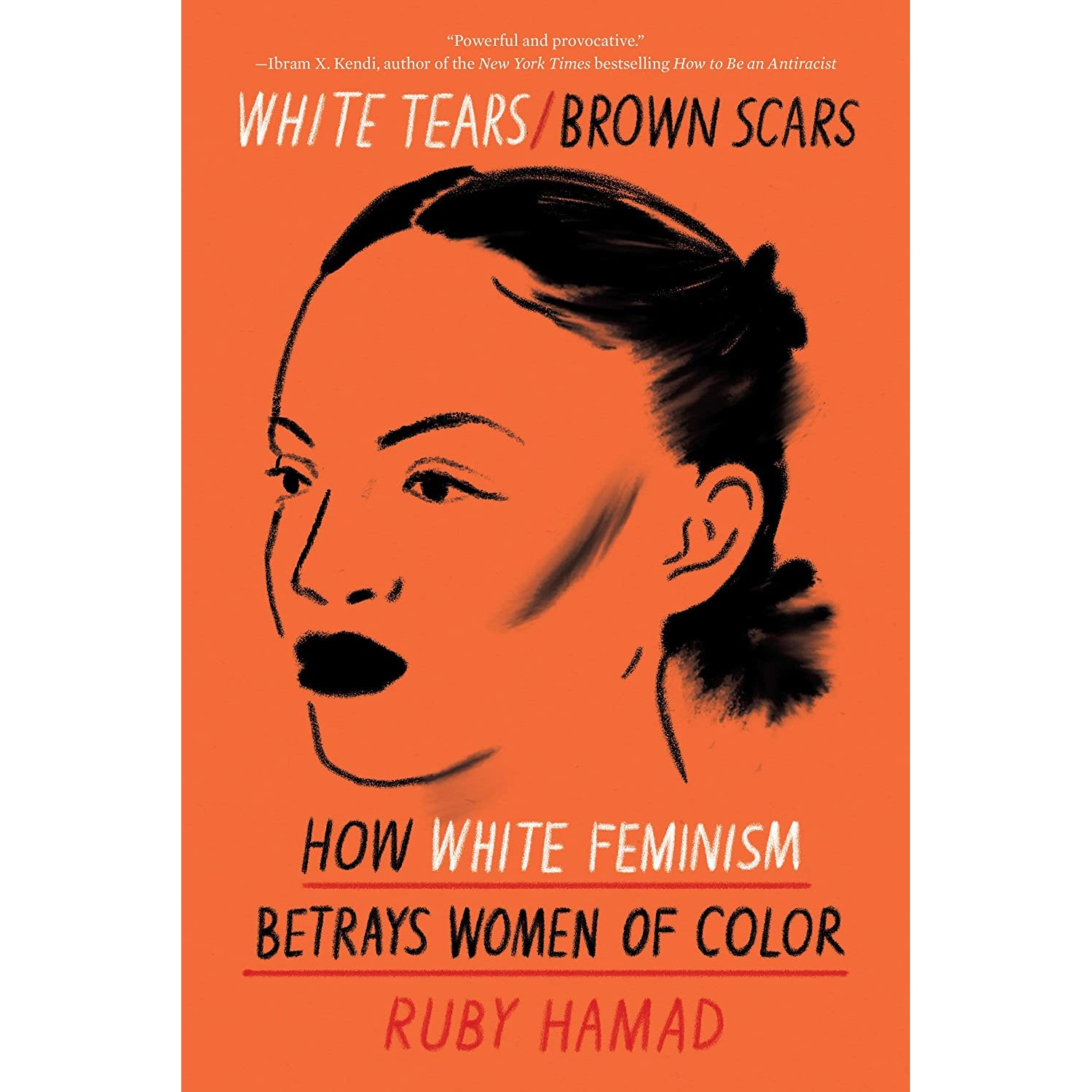 کتاب White Tears Brown Scars اثر Ruby Hamad انتشارات Catapult