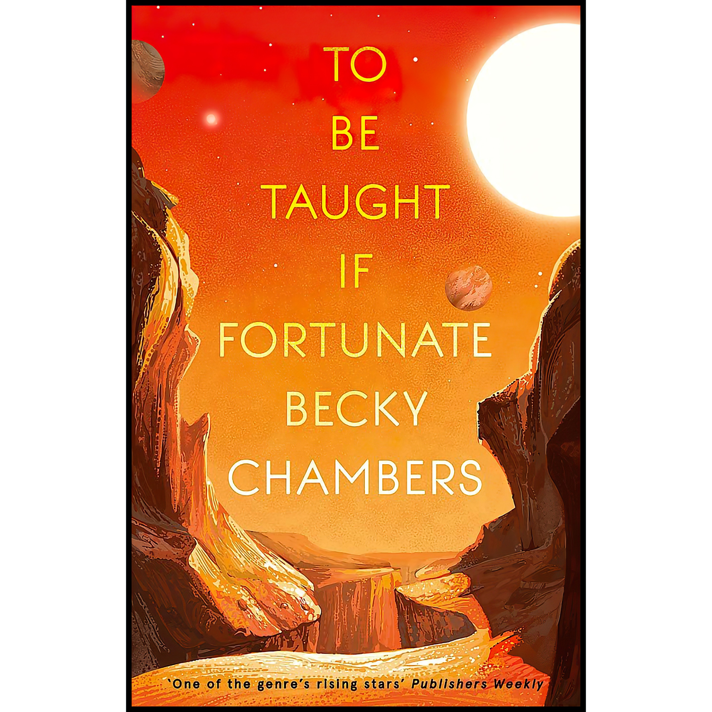 کتاب To Be Taught, If Fortunate اثر Becky Chambers انتشارات Hodder & Stoughton