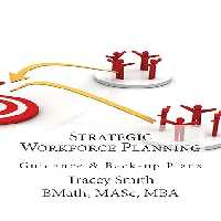خرید و دانلود کتاب Strategic Workforce Planning: Guidance &amp; Back-Up Plans