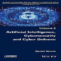 خرید و دانلود نسخه کامل کتاب Artificial Intelligence, Cybersecurity and Cyber Defence
