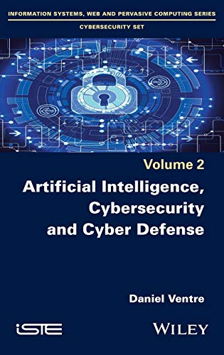 خرید و دانلود نسخه کامل کتاب Artificial Intelligence, Cybersecurity and Cyber Defence