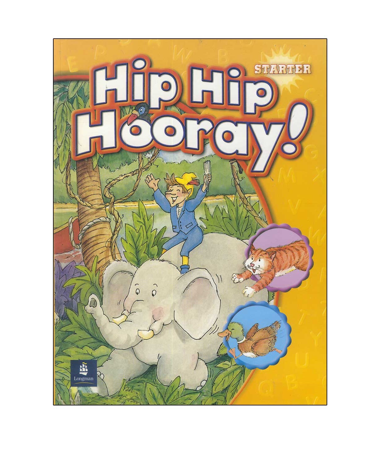 کتاب زبان انگلیسی Hip Hip Hooray Starter