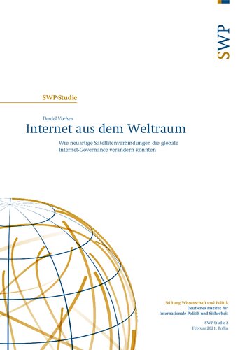 خرید و دانلود نسخه کامل کتاب Internet aus dem Weltraum : Wie neuartige Satellitenverbindungen die globale Internet-Governance verändern könnten