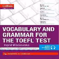 Collins Vocabulary and Grammar for the TOEFL Test