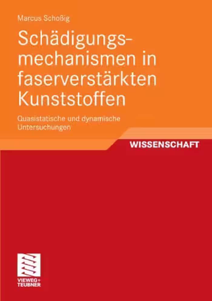 خرید و دانلود نسخه کامل کتاب Schadigungsmechanismen in faserverstarkten Kunststoffen: Quasistatische und dynamische Untersuchungen