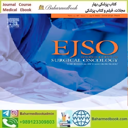 European Journal of Surgical Oncology Volume 48 Issue 1 to 12