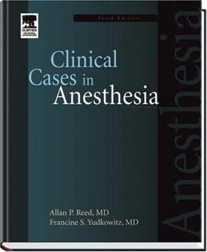 [PDF] دانلود کتاب Clinical Cases In Anesthesia, 3rd ed, 2005
