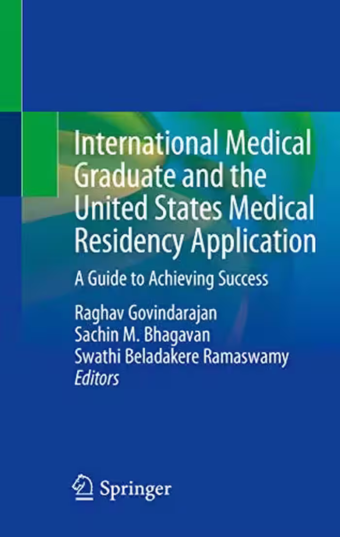 󾕇 دانلود کتاب International Medical Graduate And The United States Medical Residency Application - A Guide To Achieving Success, 2020 - دانلود کتاب های دانشگاهی