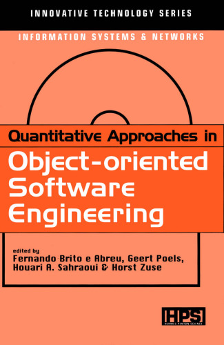 خرید و دانلود نسخه کامل کتاب Quantitative Approaches in Object-Oriented Software Engineering (Innovative Technology Series: Information Systems and Networks)