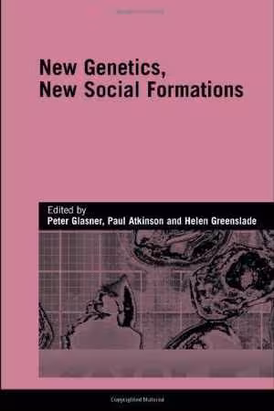[PDF] دانلود کتاب New Genetics, New Social Formation, 2006