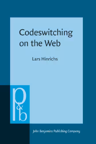 خرید و دانلود نسخه کامل کتاب Codeswitching on the Web: English and Jamaican Creole in E-mail Communication
