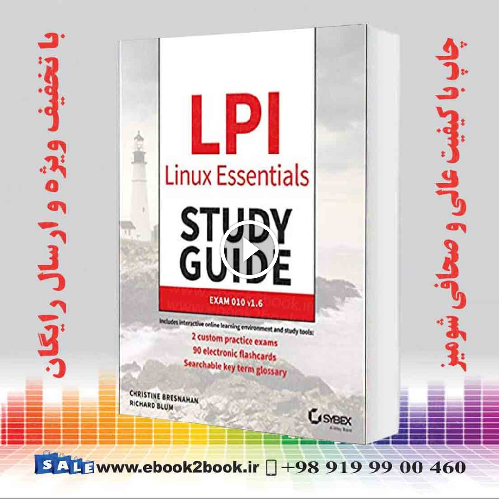 LPI Linux Essentials Study Guide : Exam 010 v1.6 3rd Edition