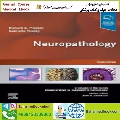 Neuropathology Foundations in Diagnostic Pathology 202