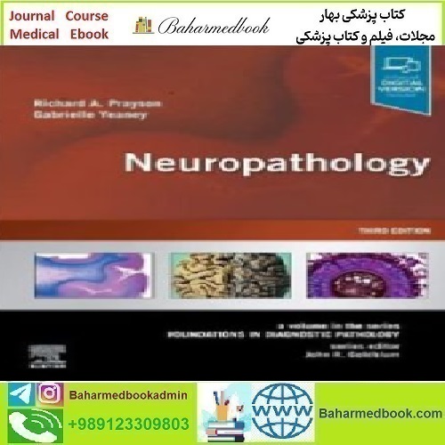 Neuropathology Foundations in Diagnostic Pathology 202